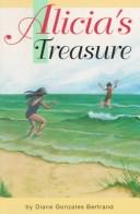 Cover of Alicia's treasure by Diane Gonzales Bertrand