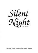 Cover of Silent Night by Mary Higgins Clark