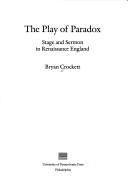 Front cover of The play of paradox by Bryan Crockett