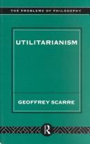Cover of Utilitarianism by Geoffrey Scarre
