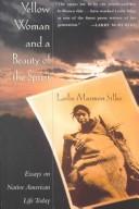 Front cover of Yellow woman and a beauty of the spirit by Leslie Silko