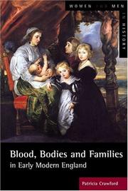 Front cover of BLOOD, BODIES AND FAMILIES IN EARLY MODERN ENGLAND by PATRICIA CRAWFORD