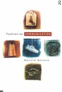 Front cover of Fashion as communication by Malcolm Barnard