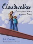 Cover of Cloudwalker by Joel Monture