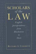 Cover of Scholars of the law by Richard A. Cosgrove