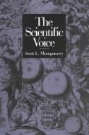 Front cover of The scientific voice by Scott L. Montgomery