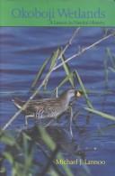 Front cover of Okoboji wetlands by Michael J. Lannoo
