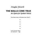 Cover of The walls come true by Douglas Messerli