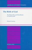 Front cover of The birth of God by Richard Courtney