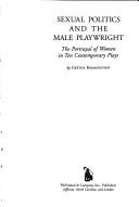 Cover of Sexual politics and the male playwright by Geetha Ramanathan