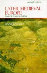 Cover of Later medieval Europe by Daniel Philip Waley
