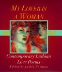 Front cover of My Lover Is a Woman by Lesléa Newman