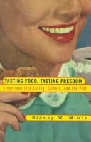 Front cover of Tasting food, tasting freedom by Sidney Wilfred Mintz