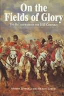 Front cover of On the fields of glory by Andrew Uffindell
