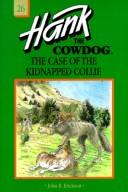 Front cover of The Case of the Kidnapped Collie by John R. Erickson