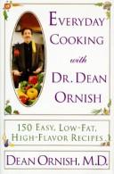Cover of Everyday Cooking with Dr. Dean Ornish by Dean Ornish