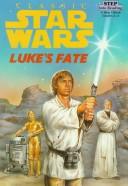 Front cover of Luke's fate by Jim K. Thomas
