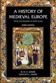 Cover of A history of medieval Europe, from Constantine to Saint Louis by Ralph Henry Carless Davis