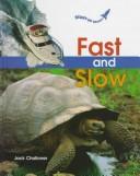 Cover of Fast and slow by Jack Challoner