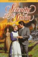 Cover of Serenity in the storm by Susan C. Feldhake