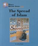 Front cover of The spread of Islam by Dunn, John