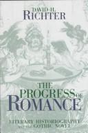 Front cover of The progress of romance by David H. Richter