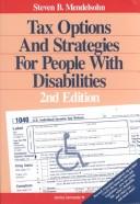 Front cover of Tax options and strategies for people with disabilities by Steven B. Mendelsohn