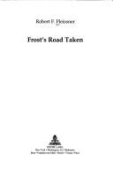 Cover of Frost's road taken by Robert F. Fleissner