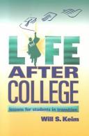 Cover of Life after college by Will Keim