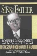 Front cover of The Sins of the Father by Ronald Kessler