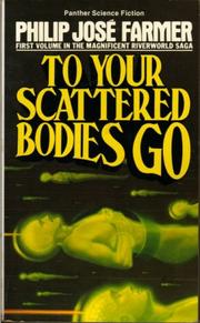 Front cover of To your scattered bodies go by Philip José Farmer