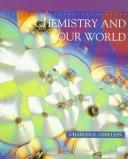 Front cover of Chemistry and our world by Charles G. Gebelein