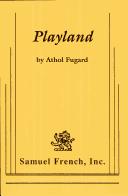 Front cover of Playland by Athol Fugard