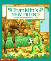 Cover of Franklin's new friend by Paulette Bourgeois