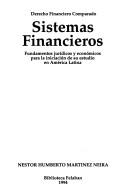 Front cover of Sistemas financieros by Néstor Humberto Martínez Neira
