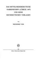 Front cover of Das mittelniederdeutsche Narrenschiff (Lübeck 1497) und seine hochdeutschen Vorlagen by Friederike Voss