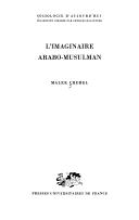 Front cover of L' imaginaire arabo-musulman by Malek Chebel