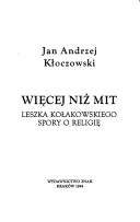 Front cover of Więcej niż mit by Jan Andrzej Kłoczowski