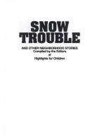 Front cover of Snow trouble by Pirjo Kristiina Virtanen