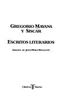 Front cover of Escritos literarios by Gregorio Mayans y Siscar