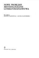 Front cover of Nowe problemy metodologiczne literaturoznawstwa by Henryk Markiewicz