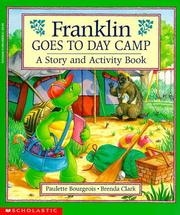 Front cover of Franklin Goes to Day Camp by Jane B. Mason