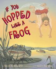 Front cover of If you hopped like a frog by David M. Schwartz