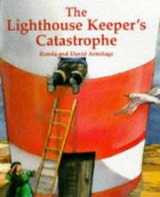 Cover of The lighthouse keeper's catastrophe by David Armitage