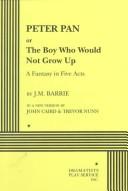 Front cover of Peter Pan, or, The boy who would not grow up by J. M. Barrie