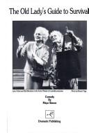 Front cover of The old lady's guide to survival by Mayo Simon