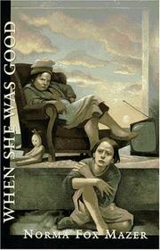 Cover of When She Was Good by Norma Fox Mazer