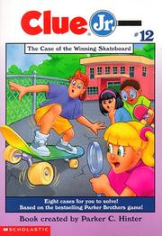 Cover of The Case of the Winning Skateboard (Clue, Jr) by Della Rowland