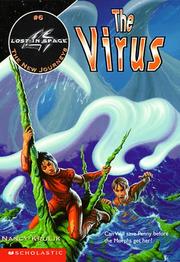 Front cover of The Virus (Lost in Space the New Journeys) by Nancy E. Krulik
