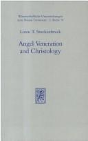 Front cover of Angel veneration and Christology by Loren T. Stuckenbruck